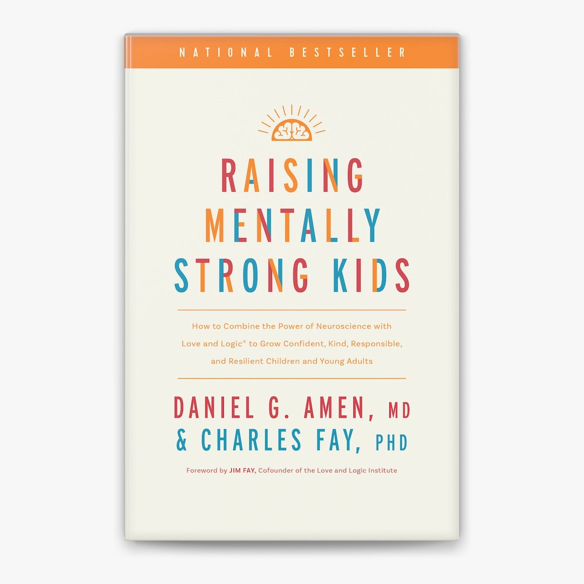 Raising Mentally Strong Kids