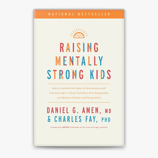 Raising Mentally Strong Kids