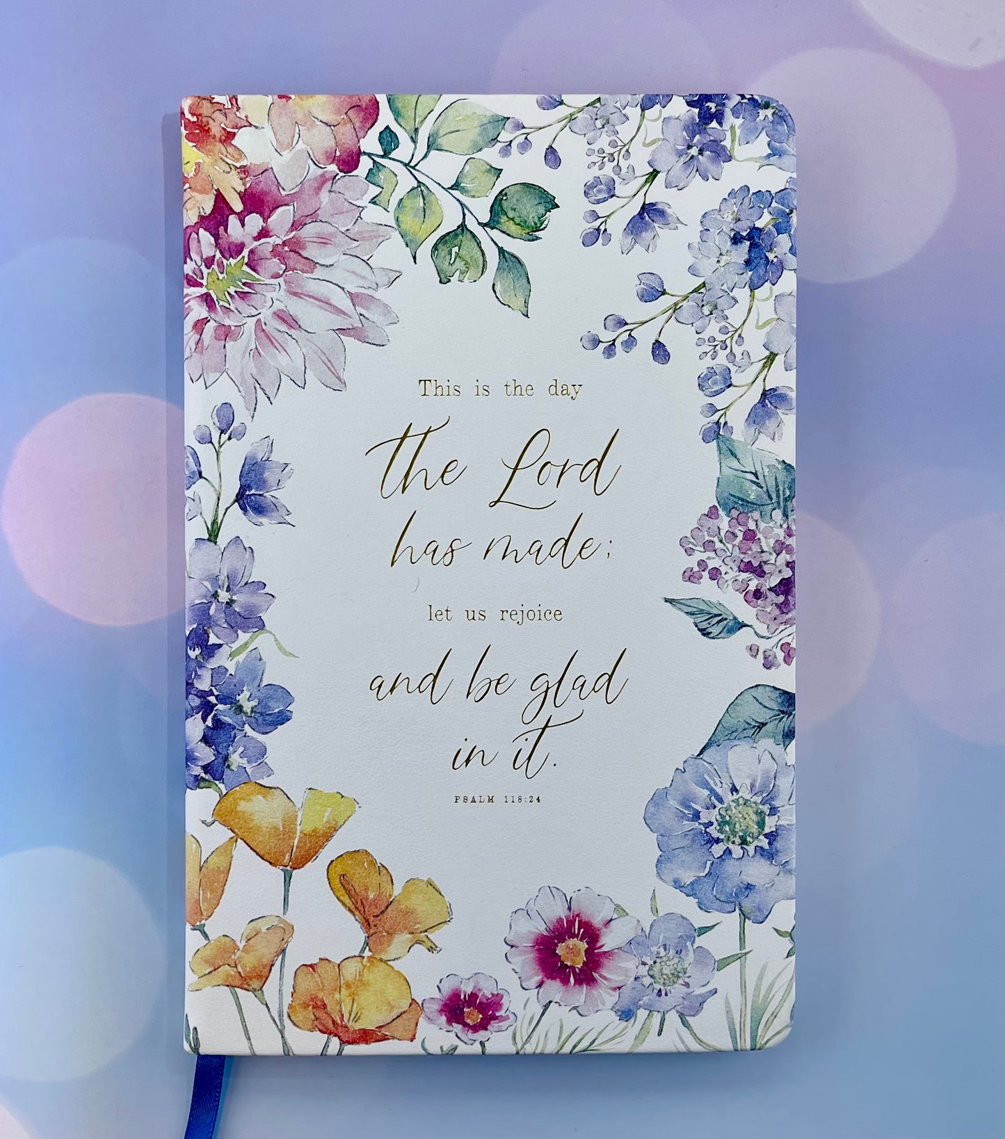 Journal - Psalm 118:24