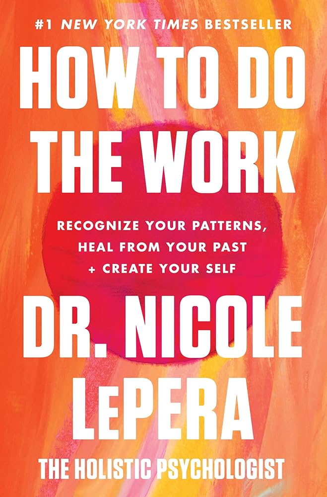 How to Do The Work