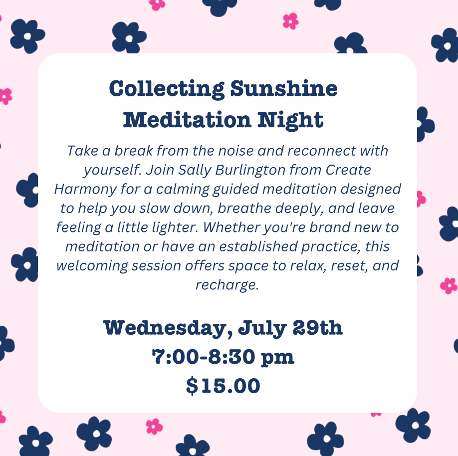 Collecting Sunshine Meditation Night