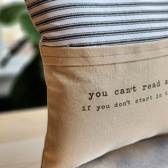 Reading Pillow- You Can't Read All Day, Ticking