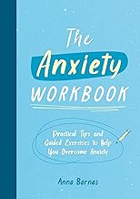 Anti Anxiety WORKBOOK