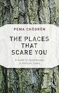 The Places that Scare You