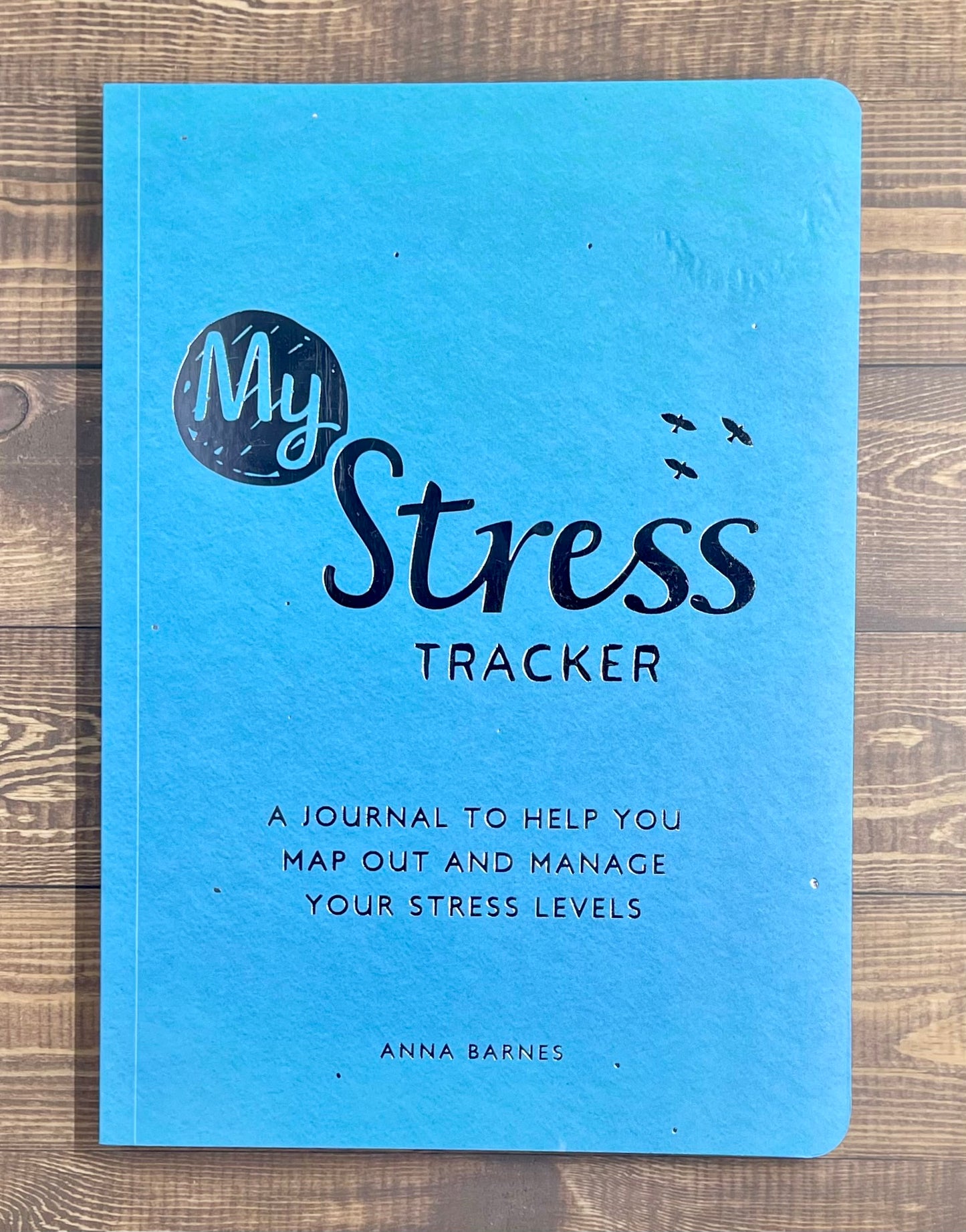 My Stress Tracker Journal
