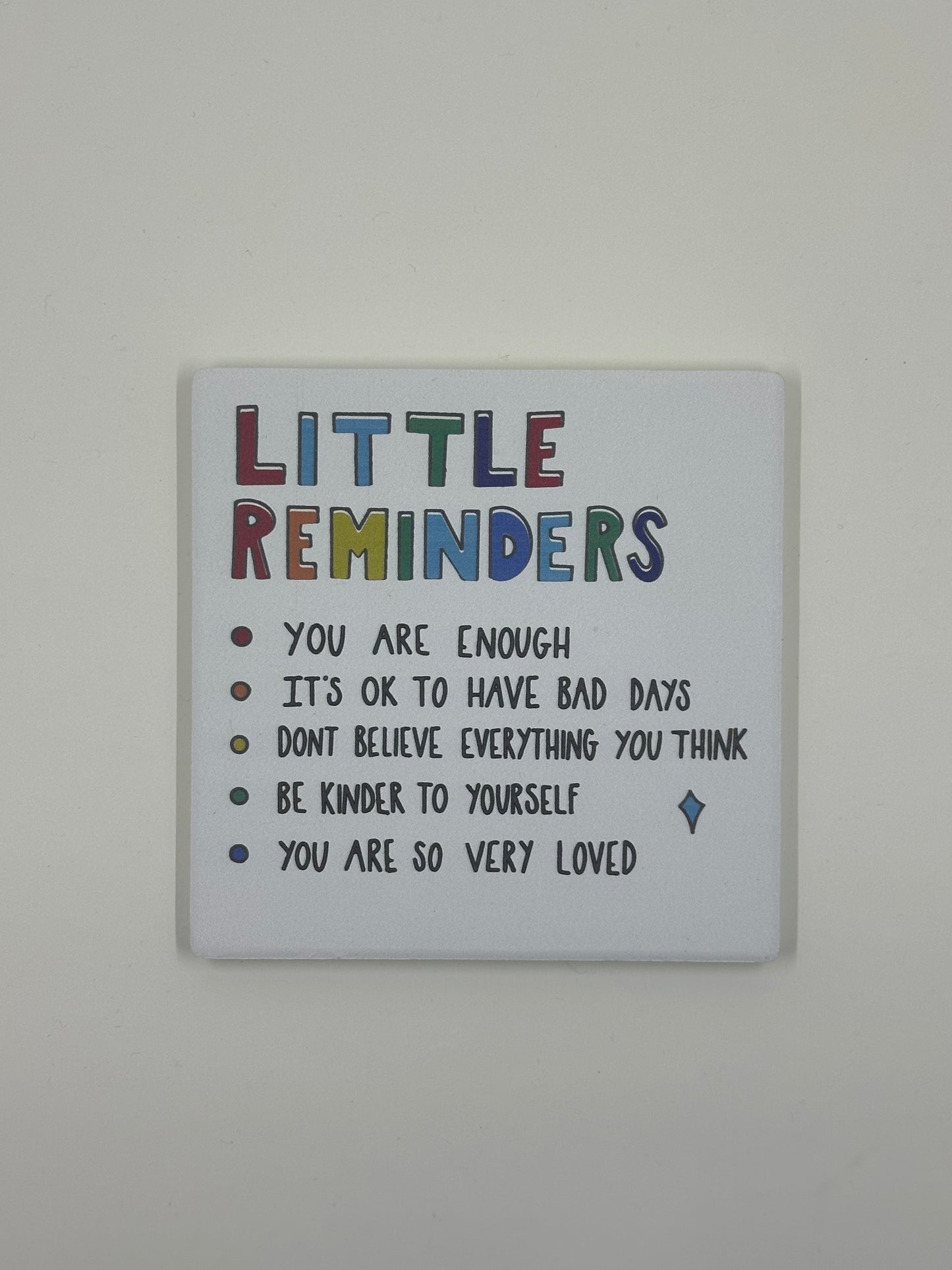 Office Decor Sign - Little Reminders