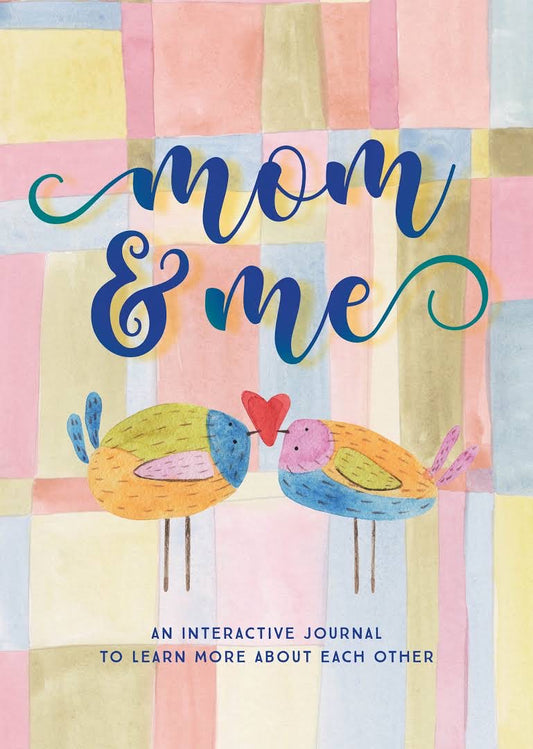 Mom & Me - Interactive Journal
