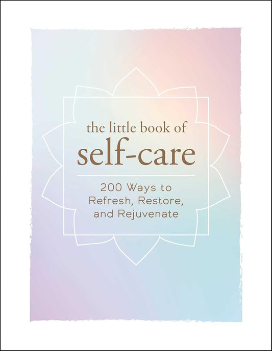 The Little Book of Self Care