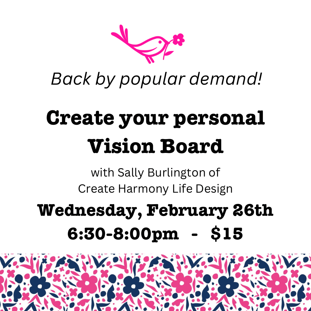 Vision Board Class 02/26/25