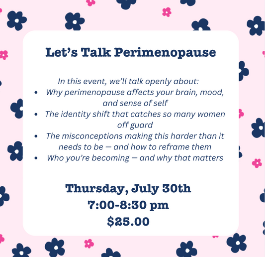 Let's Talk Perimenopause!